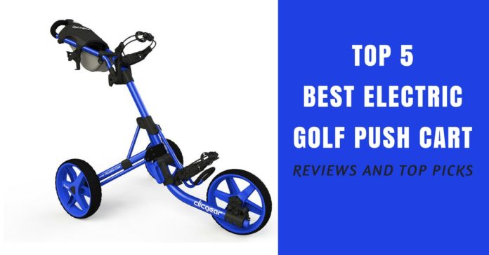 Electric Golf Push Cart Reviews